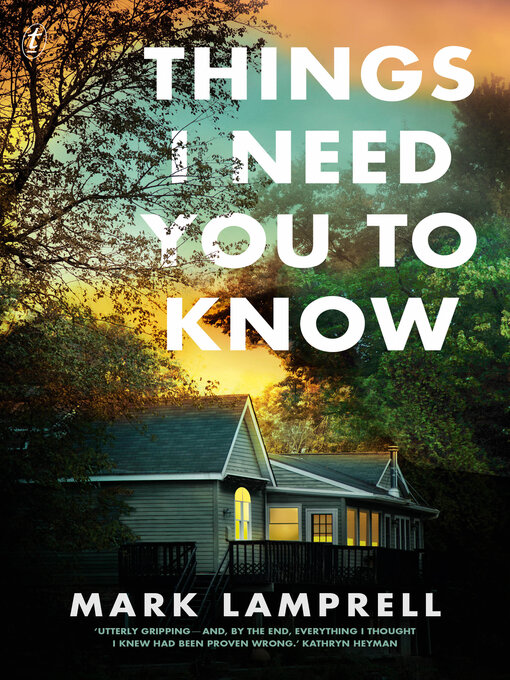 Title details for Things I Need You to Know by Mark Lamprell - Available